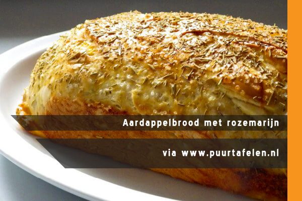 MijnAardappel.nl - Recept Aardappelbrood met rozemarijn